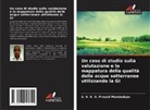 S. V. K. V. Prasad Mandadapu - Un caso di studio sulla valutazione e la mappatura della qualità delle acque sotterranee utilizzando la GI
