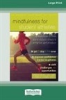 Gina M. Biegel, Todd H. Corbin - Mindfulness for Student Athletes