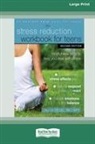 Gina M. Biegel - Stress Reduction Workbook for Teens