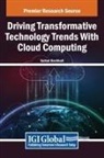 Saikat Gochhait - Driving Transformative Technology Trends With Cloud Computing