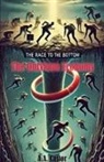A. A. Castor - The Race to the Bottom