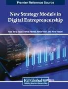 Ahmad Albattat, Marco Valeri, Yaz&amp;, Ay¿e Meriç Yaz¿c¿ - New Strategy Models in Digital Entrepreneurship