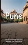 Walter the Educator - Celebrating the City of Pune