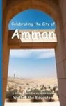 Walter the Educator - Celebrating the City of Amman