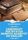 X. E. Bozorova - Zamonaviy she'riyatda mumtoz adabiyot an'analari