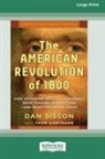 Thom Hartmann, Dan Sisson - The American Revolution of 1800