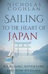 Nicholas Coghlan - Sailing to the Heart of Japan