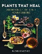 Rachel Newcombe, Newcombe Rachel - Plants That Heal