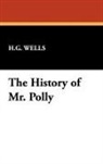 H. G. Wells, H.G. Wells - History of Mr. Polly