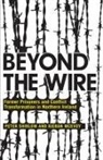 Kieran McEvoy, Peter Shirlow, Peter/ McEvoy Shirlow - Beyond the Wire