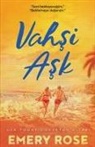 Emery Rose - Vahsi Ask