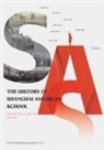 Shun Ming (Tony) Zhang - The History of Shanghai American School