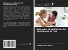 Sa'adatu Sani Hanga - Guía para la aplicación del PROGRAMA ECCDE