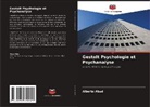 Alberto Abad - Gestalt Psychologie et Psychanalyse