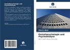 Alberto Abad - Gestaltpsychologie und Psychoanalyse