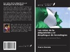 Muslim Omoleke - Los retos de la adquisición y el despliegue de tecnologías