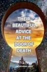Muddassir Khan - Their Beautiful Advice at the Door of Death