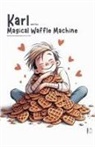 Pomme Bilingual - Karl and the Magical Waffle Machine And Other Bilingual Danish-English Stories for Kids