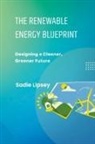 Sadie Lipsey - The Renewable Energy Blueprint