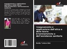 Haddy Tunkara Bah - Insegnamento e applicazione dell'etica e delle teorie infermieristiche e dell'assistenza sanitaria