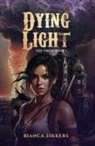 Bianca Zikkers - Dying Light