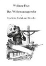 Wolfgang Finze - Das Wehrmannsgewehr