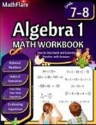Mathflare Publishing - Algebra 1 Workbook 7th and 8th Grade
