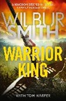 Tom Harper, Wilbur Smith, Smith Wilbur, Wilbur Smith - Warrior King