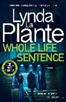 La Plante Lynda, Lynda La Plante, Lynda La Plante - Whole Life Sentence