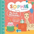 Symons Ruth, Ruth Symons, Vulli - Sophie la girafe: My First Birthday