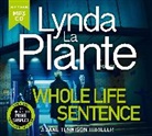 Lynda La Plante - Whole Life Sentence (Audio book)