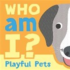 Igloo Books, Igloo Books Ltd - Who am I? Playful Pets