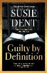 Dent Susie - Guilty by Definition