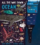 Alex Woolf, Woolf Alex, Isobel Lundie, Lundie Isobel - All The Way Down: Ocean