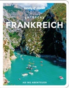Cyrena Lee, Sixtine Lerouge, Ashley Parsons, Anna Richards, Nicola Williams, Mary Winston Nicklin - Lonely Planet Reiseführer Entdecke Frankreich