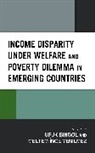 Ufuk Bingöl, Meltem Ince Yenilmez - Income Disparity under Welfare and Poverty Dilemma in Emerging Countries