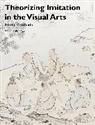 Paul Duro, Paul (University of Rochester Duro, Duro Paul - Theorizing Imitation in the Visual Arts