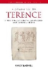Antony (University of Illinois At Urb Augoustakis, Antony Augoustakis, Antony (University of Illinois at Urbana-Champaign) Augoustakis, Ariana Traill, Ariana (University of Illinois at Urbana-Champaign) Traill - Companion to Terence