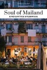 Margherita Devalle, Devalle Margherita - Soul of Mailand : 30 einzigartige Erlebnisse