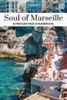 Zerah Ezechiel, Ezéchiel Zérah, Zerah Ezechiel - Soul of Marseille : 30 einzigartige Erlebnisse