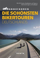 Stephan Fennel, Stephanie Fischer, Snezana Simicic, Snežana Šimičić, Christian Steinmaßl, Sabine Welte... - KUNTH Abgefahren - Die schönsten Bikertouren Deutschlands