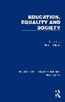 Bryan Wilson, Bryan Wilson - Education, Equality and Society