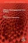 Constantine P. Danopoulos, Danopoulos Constantine P. - Military Disengagement from Politics