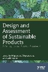Magdalena Ingrao Wojnarowska, Carlo Ingrao, Magdalena Wojnarowska - Design and Assessment of Sustainable Products
