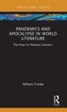 William Franke, Franke William - Pandemics and Apocalypse in World Literature