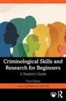 Laura Caulfield, Laura (Bath Spa University Caulfield, Caulfield Laura, Jane Hill - Criminological Skills and Research for Beginners