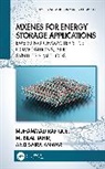 Saira Anwar, Muhammad Rafique, Muhammad Tahir Rafique, Rafique Muhammad, M. Bilal Tahir - Mxenes for Energy Storage Applications