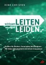 René Christen - wirksam LEITEN weniger LEIDEN