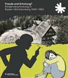 Sina Fritsche, Nora Wohlfarth, Christian Keitel, Corinna Keunecke, Johanna Weiler, Johanna Weiler u a... - Freude und Erholung?