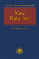 Patrick Pommerening, P Schoel, Philipp Schoel, Kristina Schreiber - New Data Act